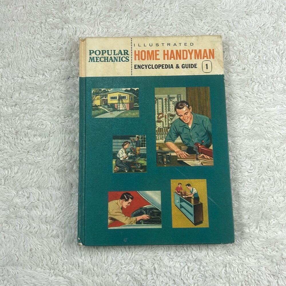 Popular Mechanics Illustrated Home‎ Handyman Encyclopedia 1961 #1 - GOOD